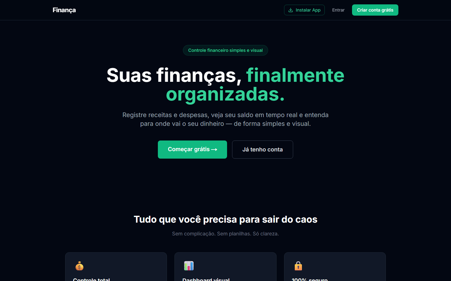 Landing page do app Finança com o título Suas finanças, finalmente organizadas